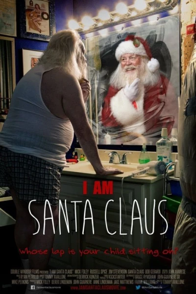 I Am Santa Claus