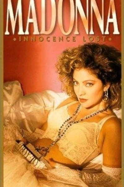 Madonna: Innocence Lost