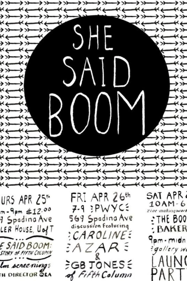 She Said Boom: The Story of Fifth Column Plakat