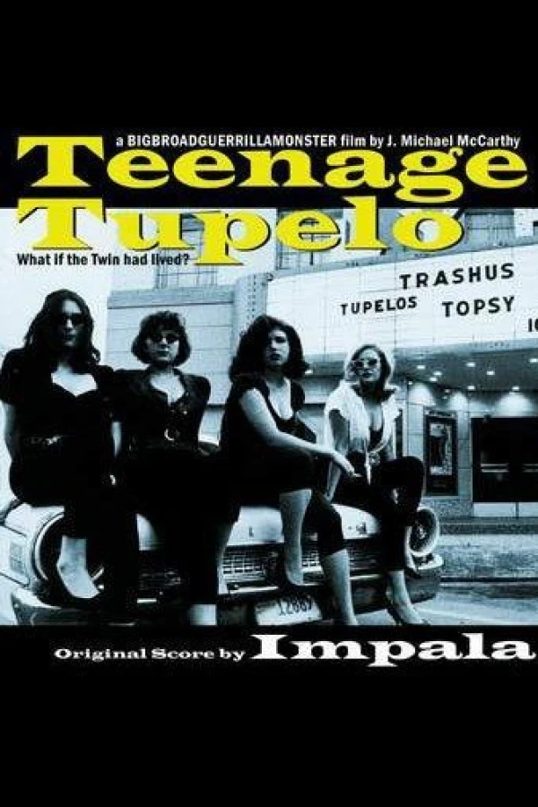 Teenage Tupelo Plakat