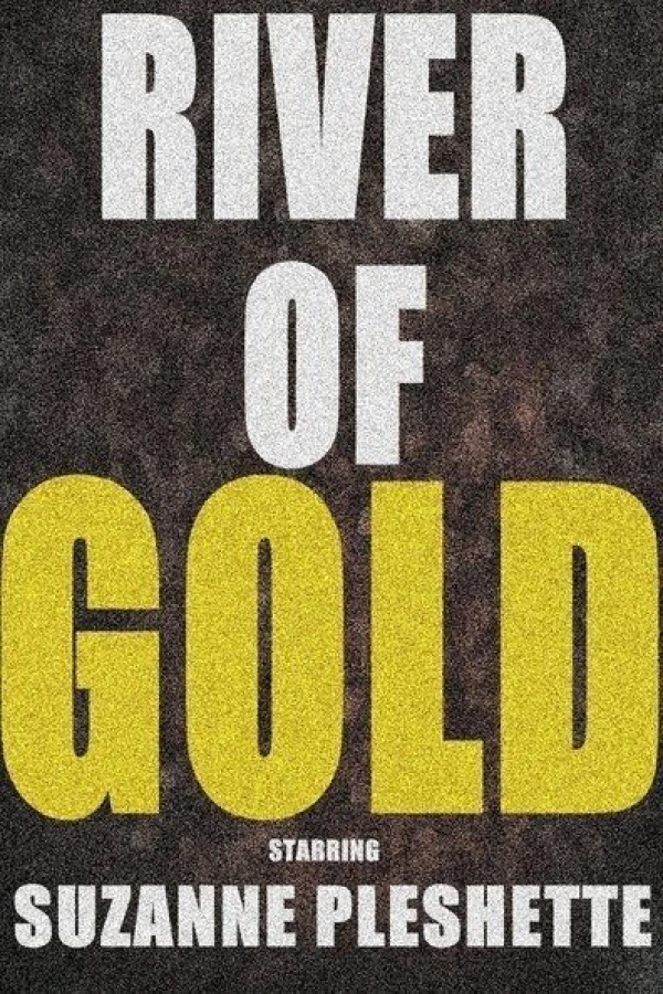 River of Gold Plakat
