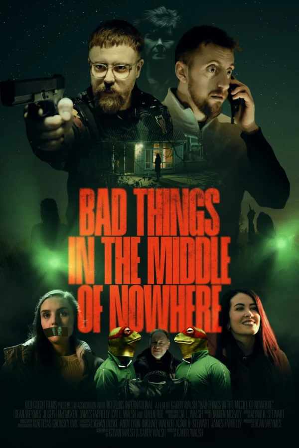 Bad Things in the Middle of Nowhere Plakat