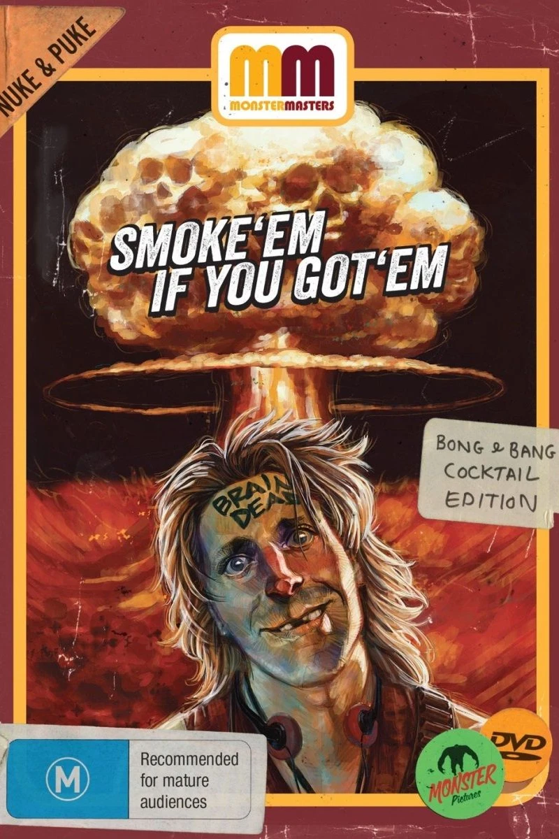 Smoke 'Em If You Got 'Em Plakat