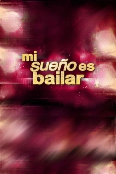 Mi Sueño Es Bailar