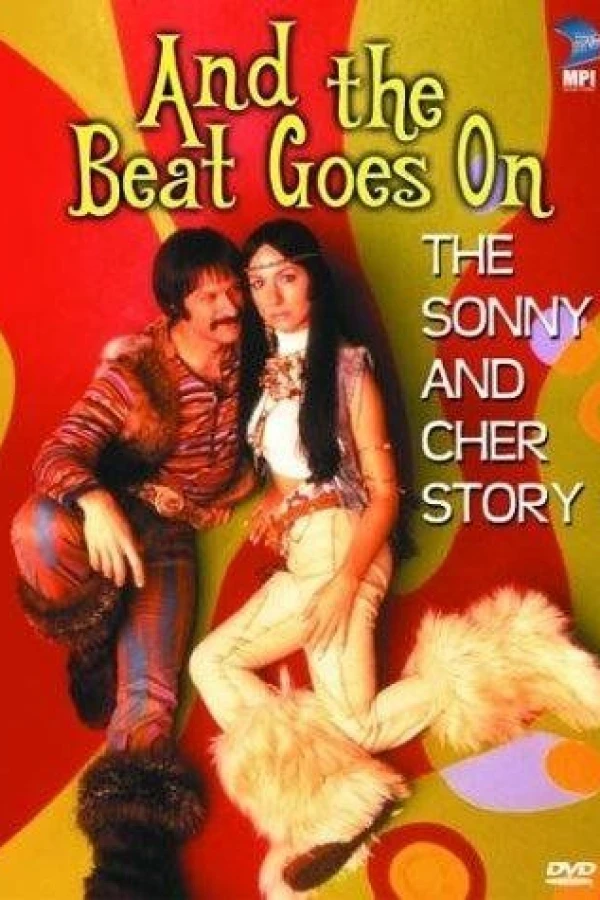 And the Beat Goes On: The Sonny and Cher Story Plakat