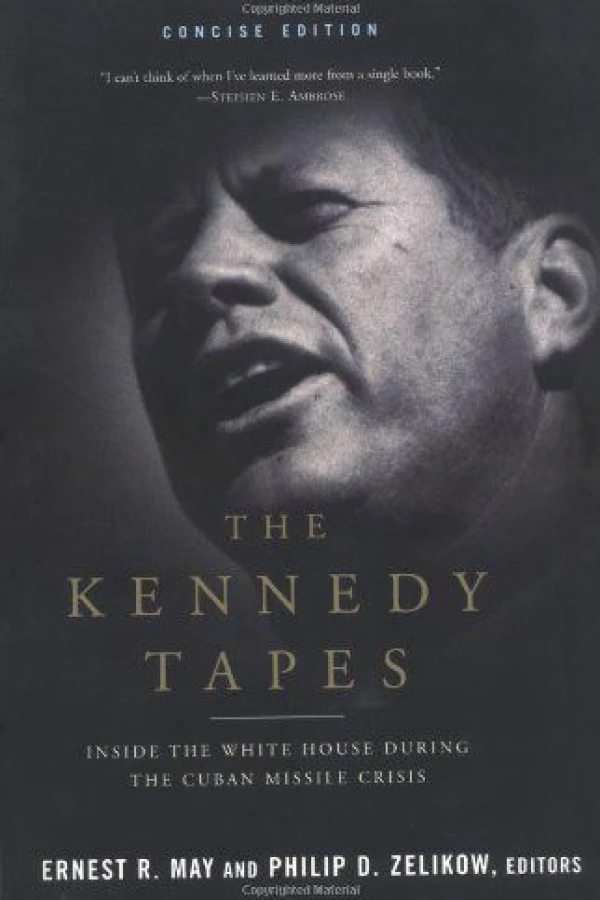 The Kennedy Tapes: Inside the White House during the Cuban Missile Crisis