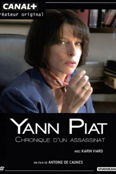 Yann Piat, chronique d'un assassinat