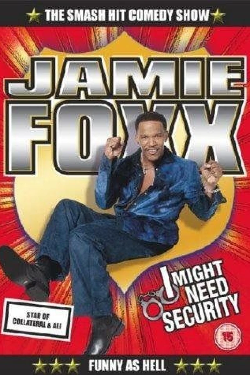 Jamie Foxx: I Might Need Security Plakat