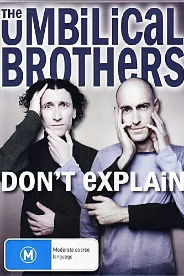 The Umbilical Brothers: Don't Explain Plakat