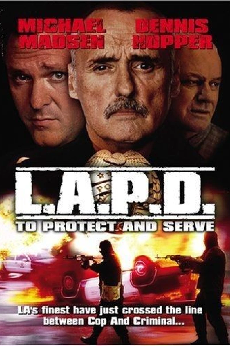 L.A.P.D.: To Protect and to Serve Plakat