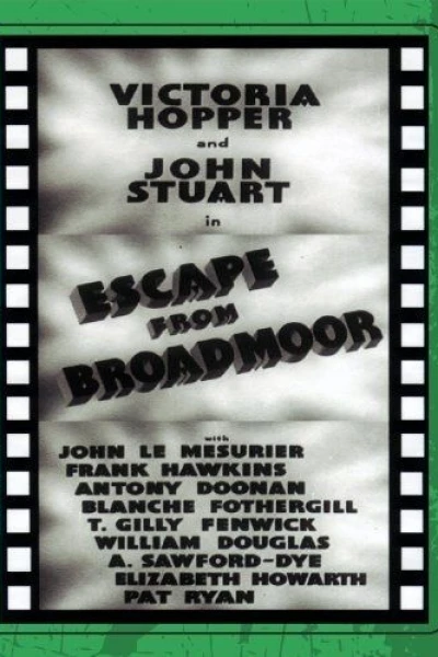 Escape from Broadmoor