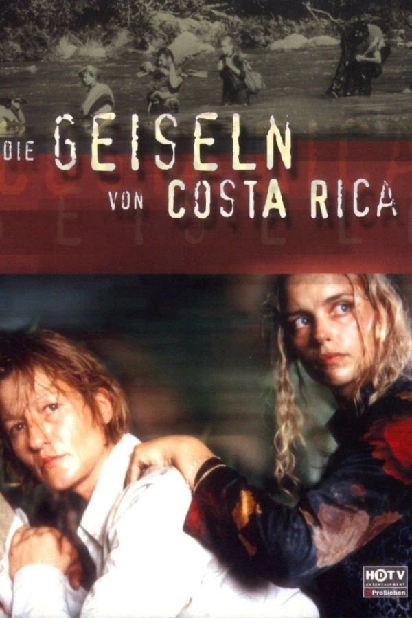 Die Geiseln von Costa Rica Plakat