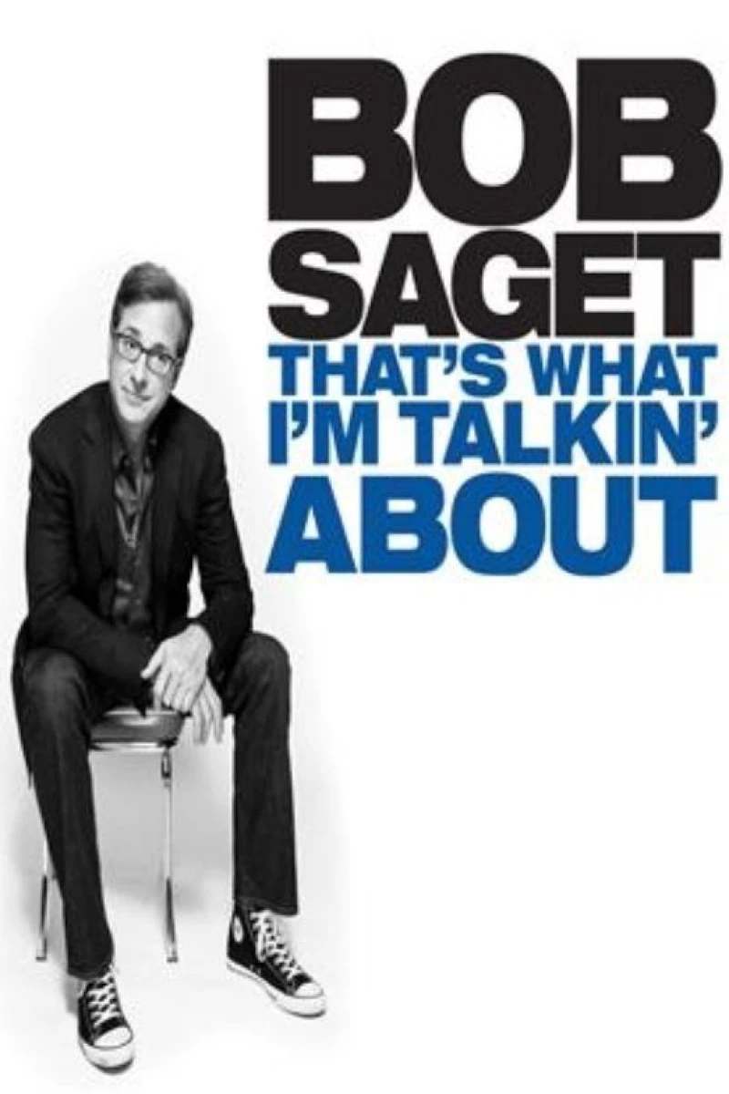 Bob Saget: That's What I'm Talkin' About Plakat