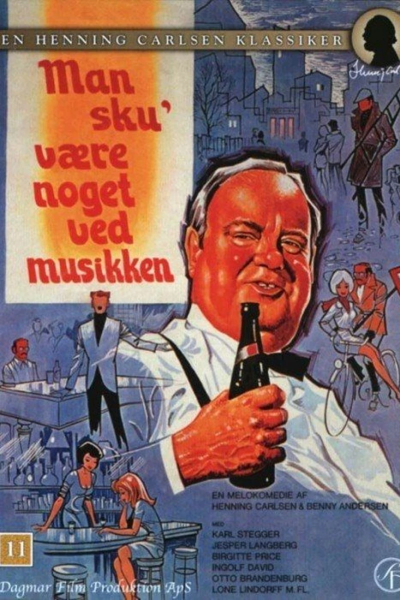 Man Sku Vaere Noget Ved Musikken Plakat