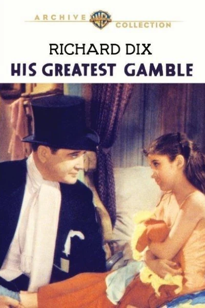 His Greatest Gamble