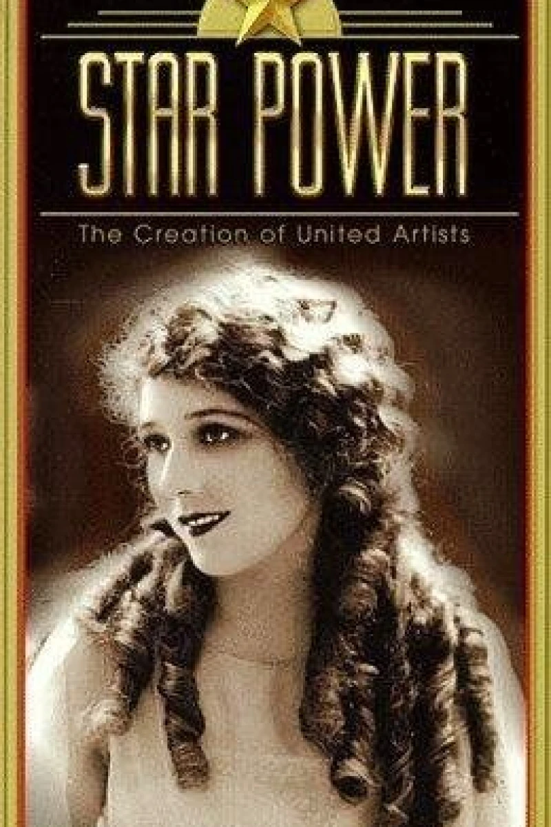 Star Power: The Creation of United Artists Plakat