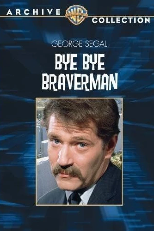 Bye Bye Braverman Plakat