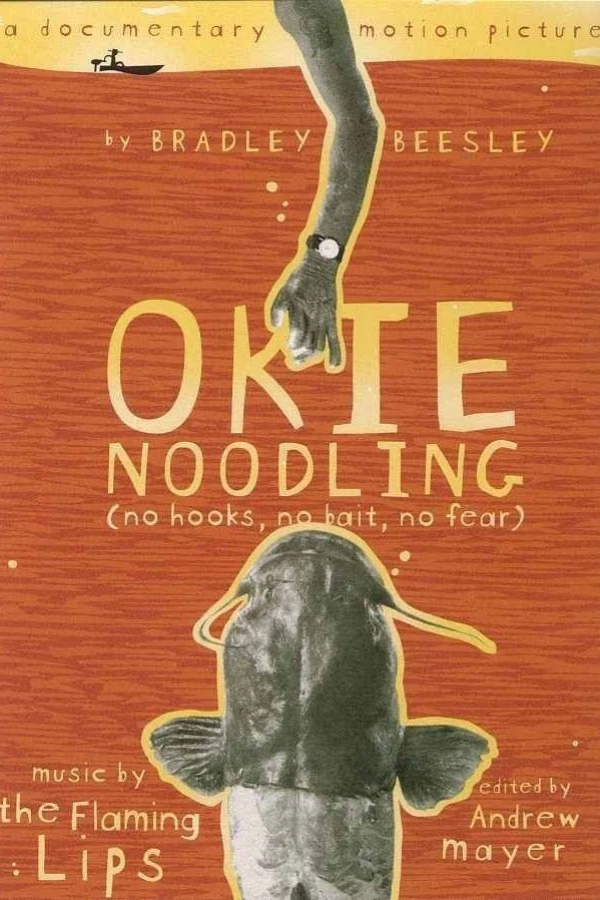 Okie Noodling Plakat