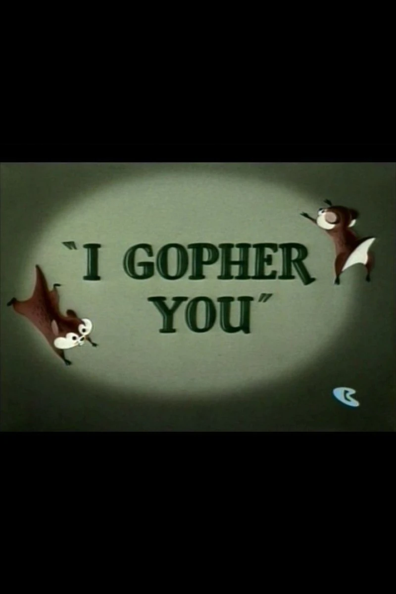 I Gopher You Plakat