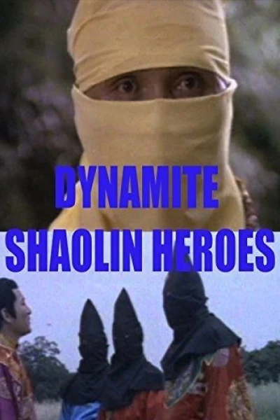 Dynamite Shaolin Heroes