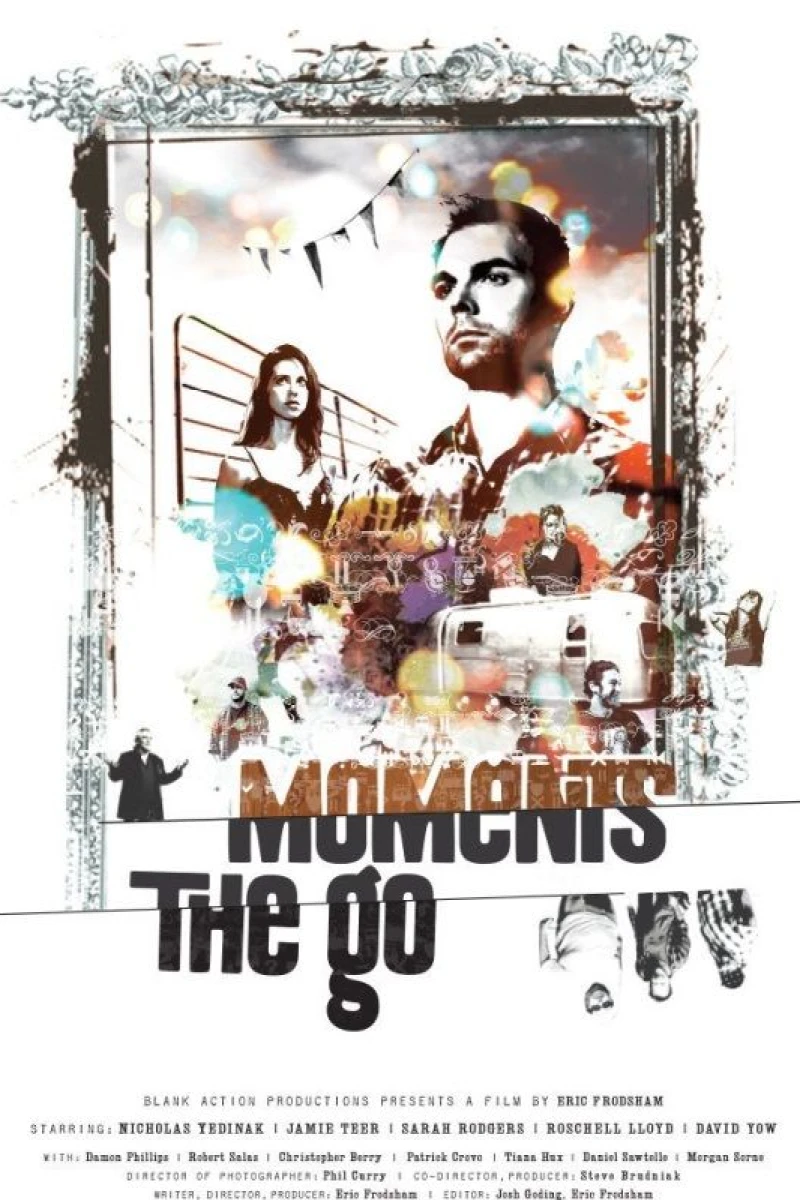 Moments the Go Plakat