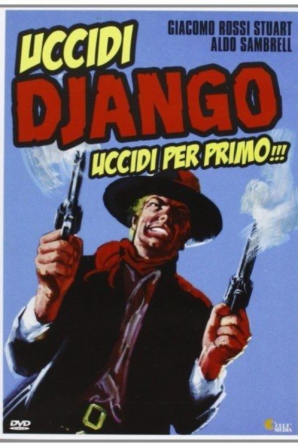 Kill Django... Kill First Plakat