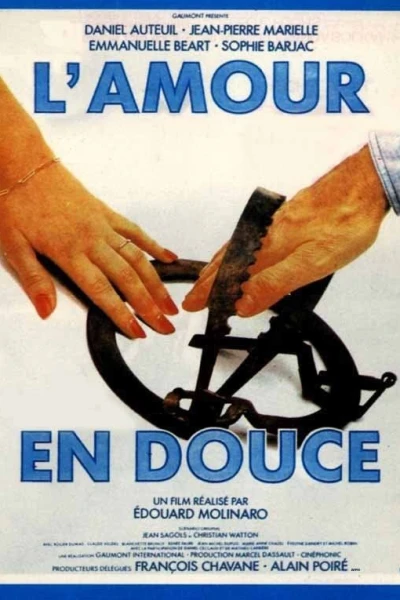 L'amour en douce