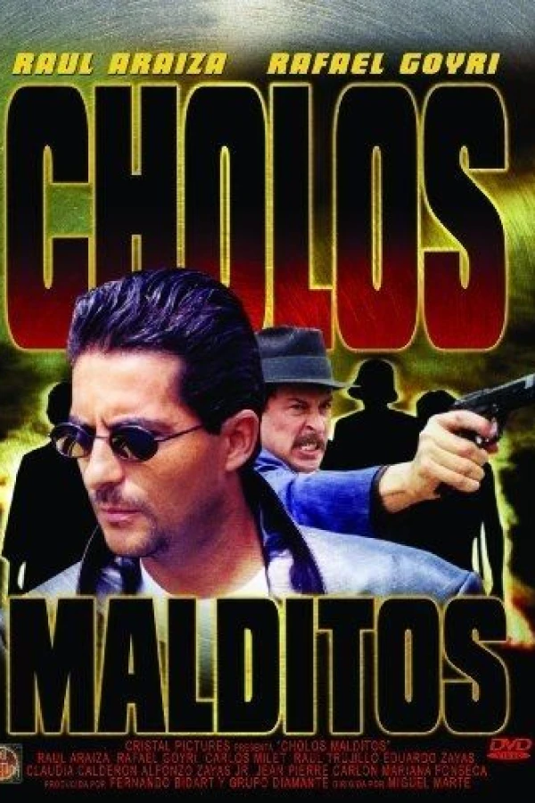 Cholos malditos Plakat