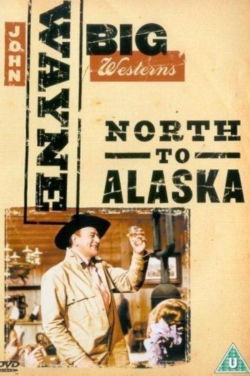 North to Alaska Plakat