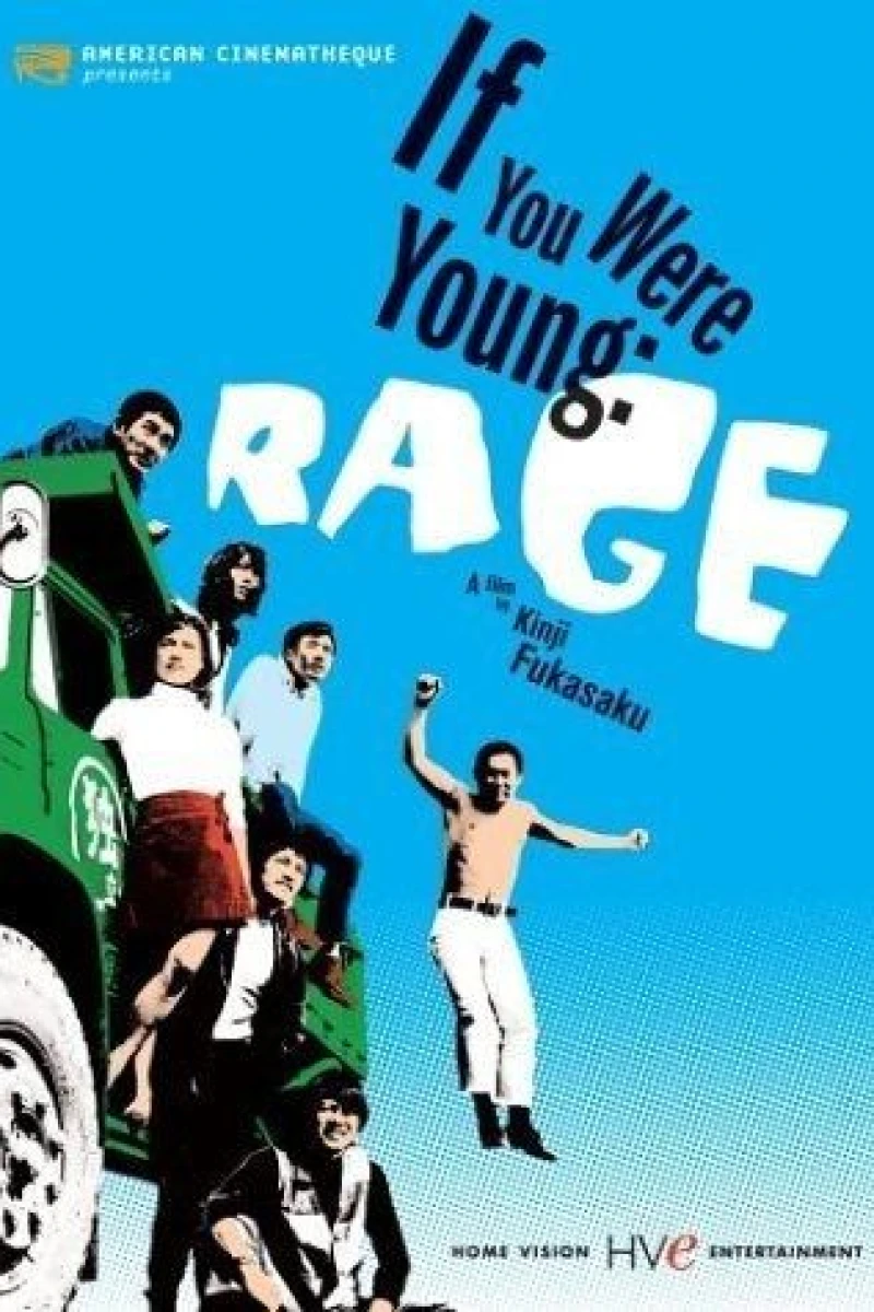 If You Were Young: Rage Plakat