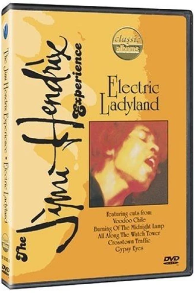 Classic Albums: Jimi Hendrix - Electric Ladyland