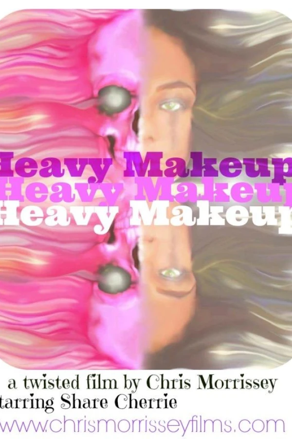 Heavy Makeup Plakat