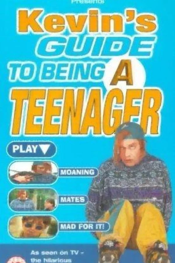 Harry Enfield Presents Kevin's Guide to Being a Teenager Plakat