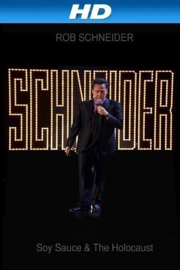Rob Schneider: Soy Sauce and the Holocaust Plakat