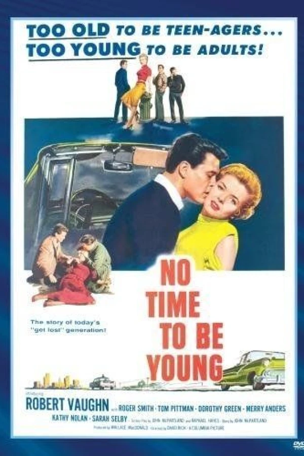 No Time to Be Young Plakat