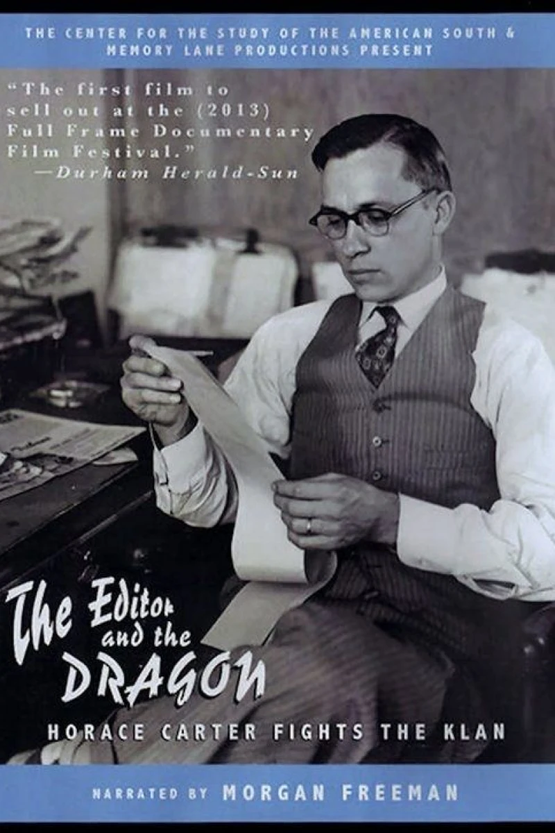 The Editor and the Dragon: Horace Carter Fights the Klan Plakat