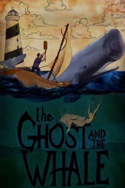 The Ghost and The Whale