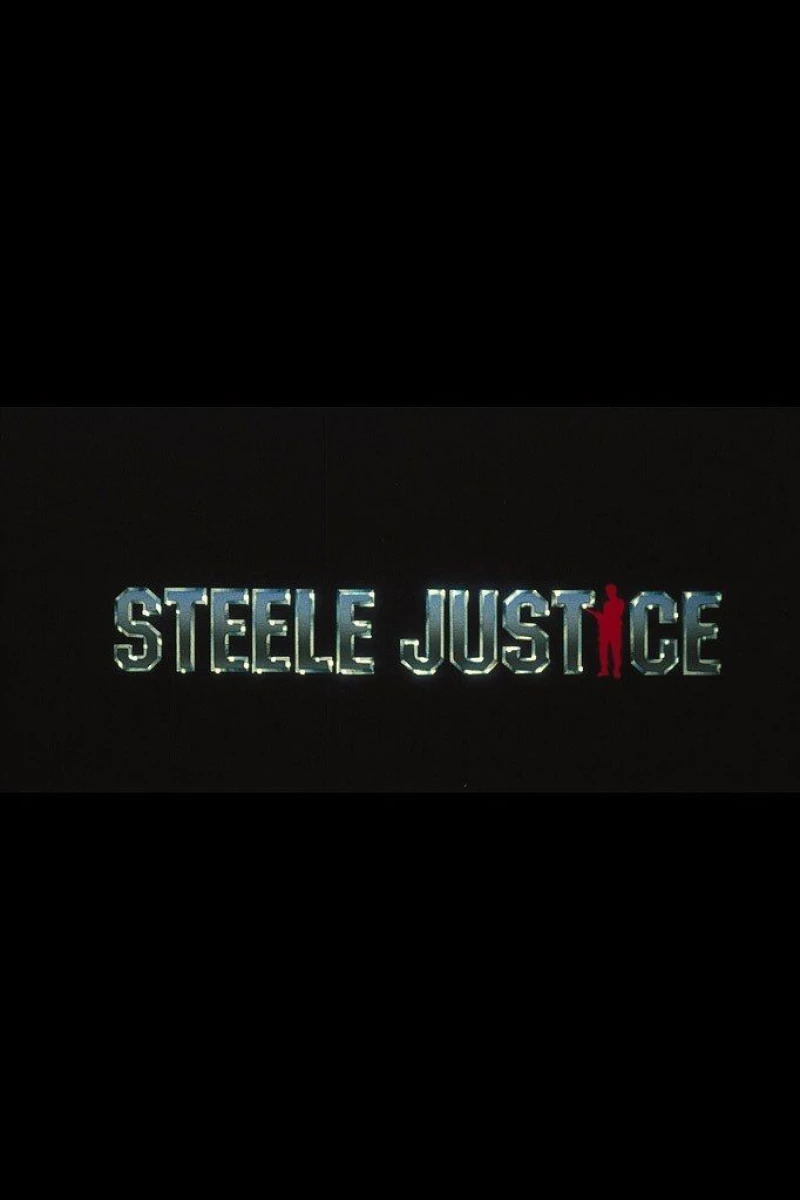 Steele Justice Plakat