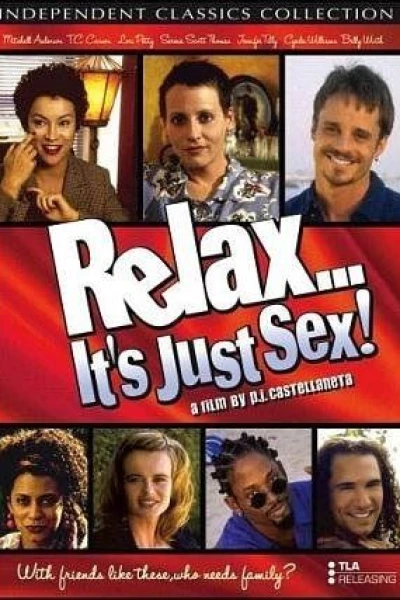 Relax... It's Just Sex