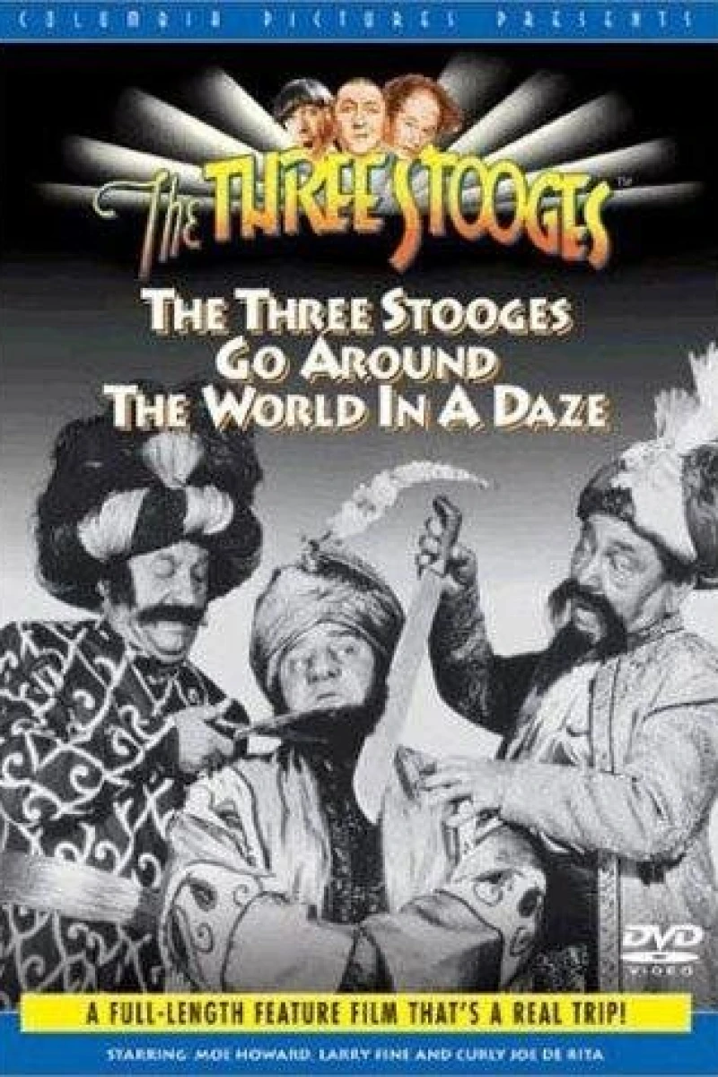 The Three Stooges Go Around the World in a Daze Plakat