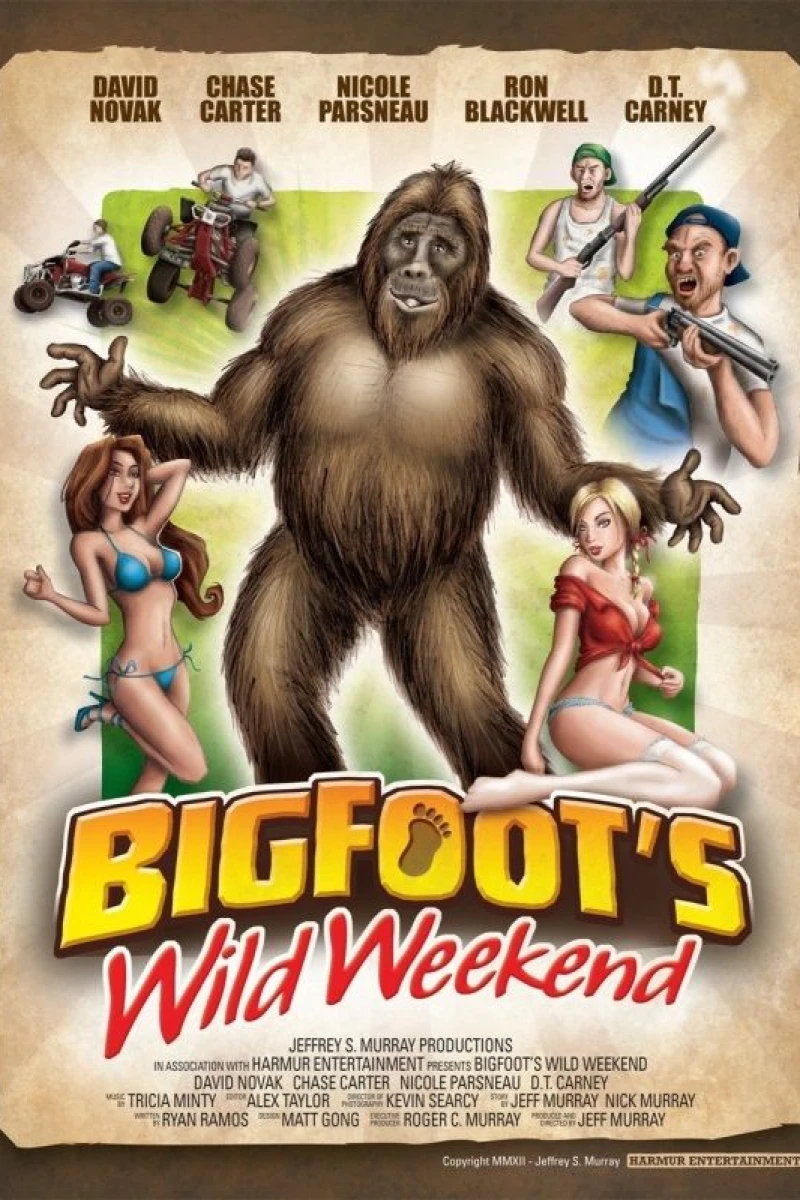 Bigfoot's Wild Weekend Plakat