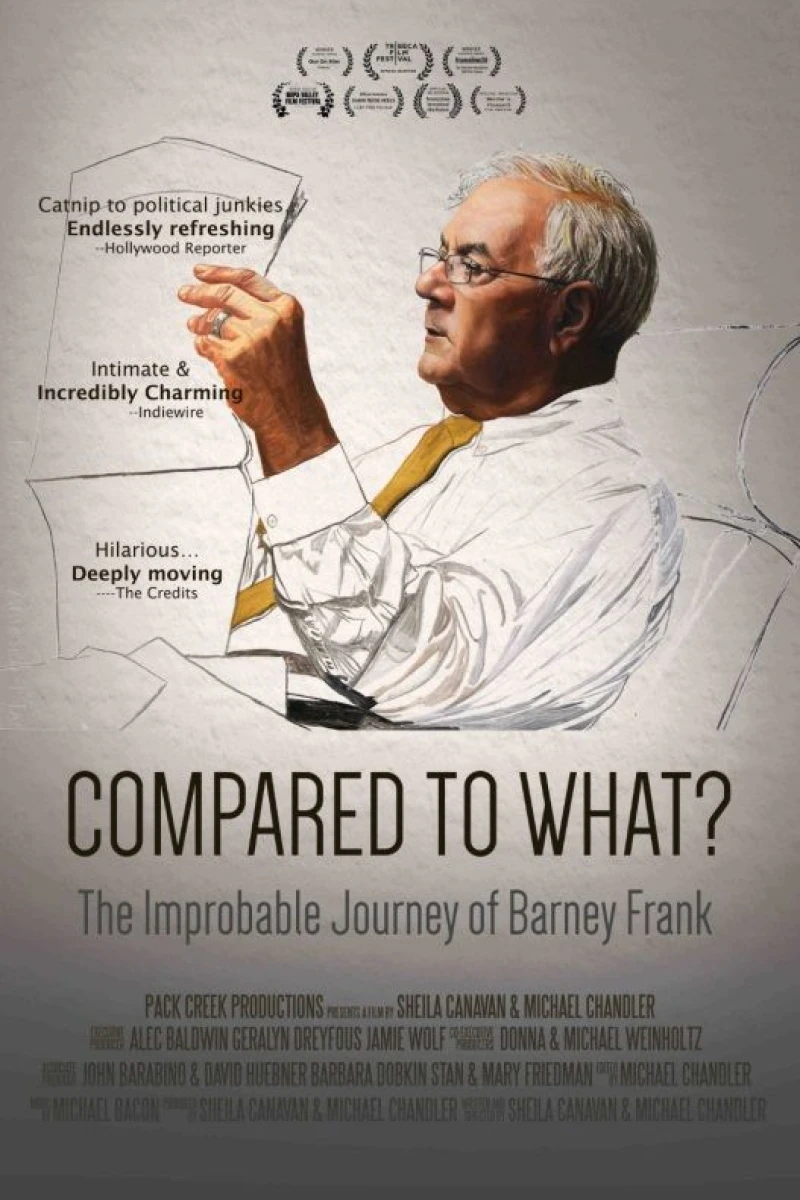 Compared to What: The Improbable Journey of Barney Frank Plakat