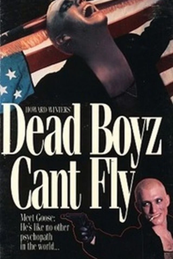 Dead Boyz Can't Fly Plakat