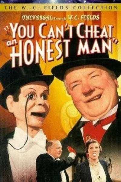 You Can't Cheat an Honest Man