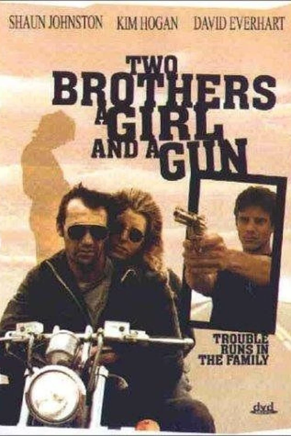 Two Brothers, a Girl and a Gun Plakat