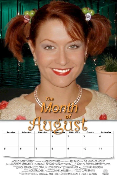 The Month of August