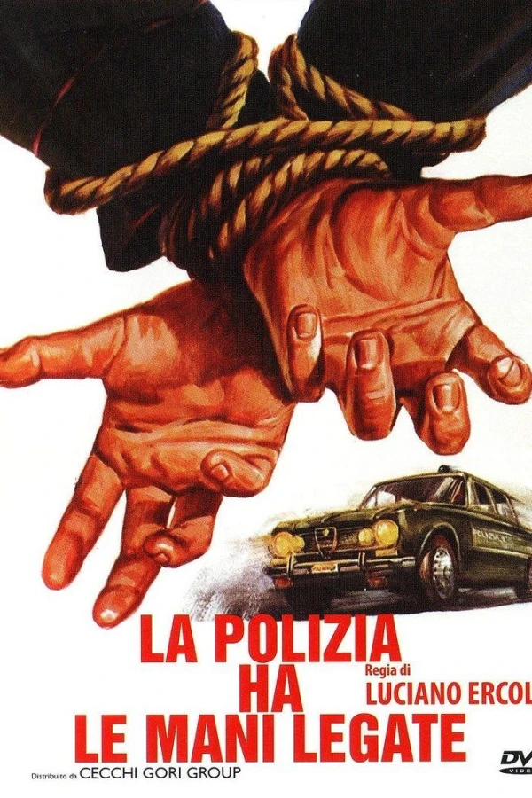 La polizia ha le mani legate Plakat