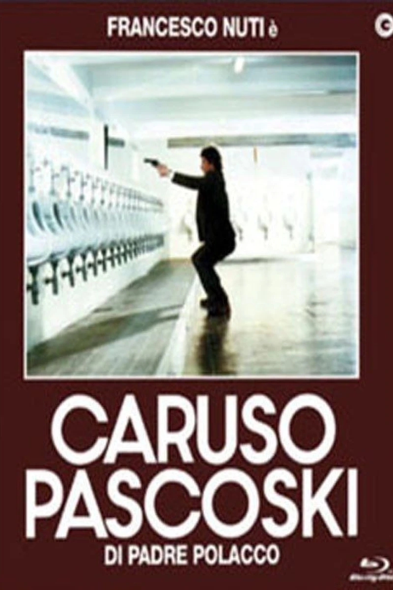 Caruso Pascoski di padre polacco Plakat