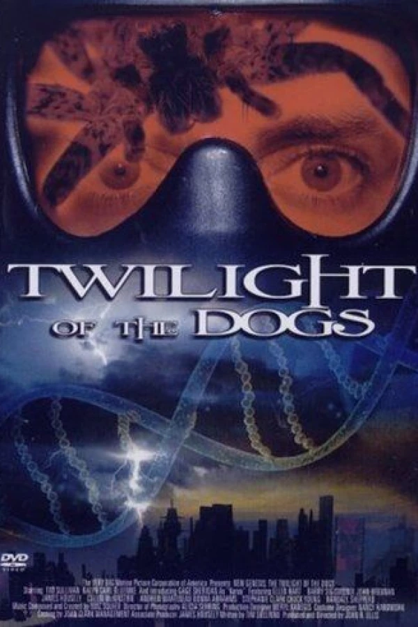 Twilight of the Dogs Plakat