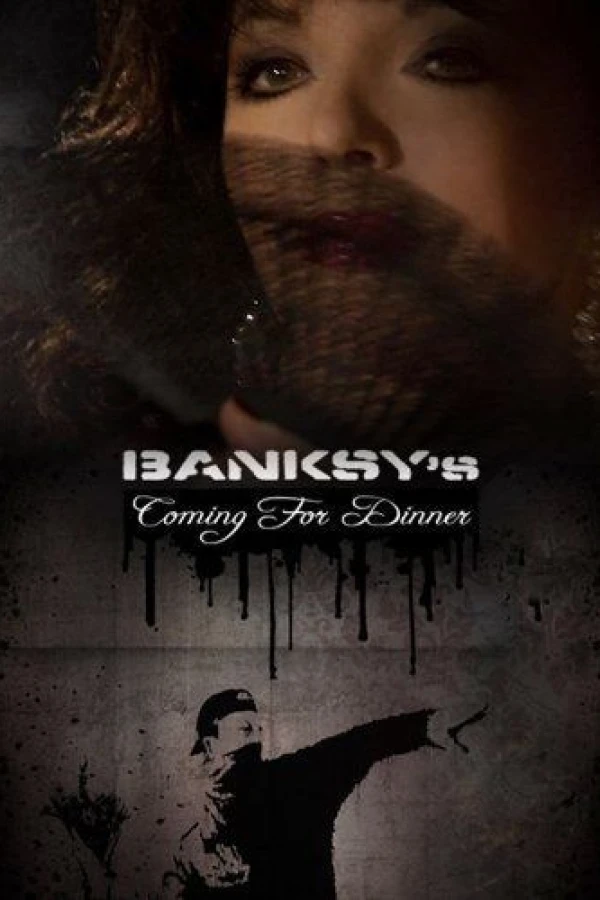 Banksy's Coming for Dinner Plakat